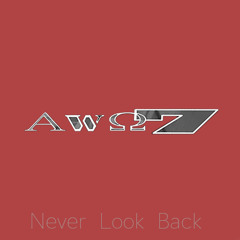 Never Look Back