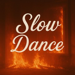 slow dance (reference track)