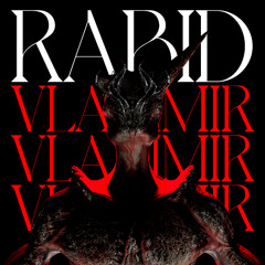 Rabid