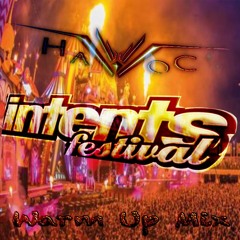 Intents Festival 2022 Warm - Up - Mix Final