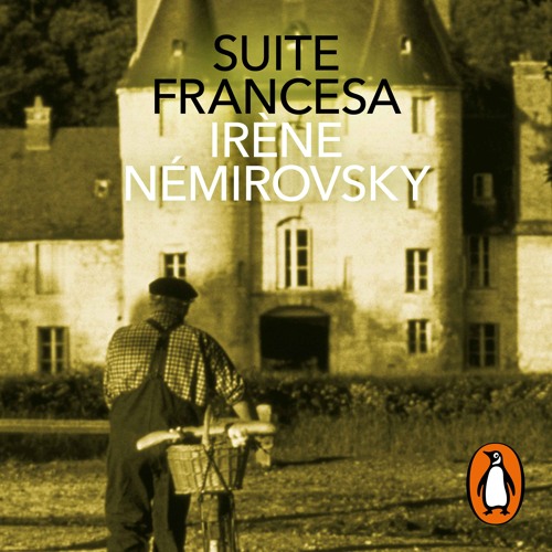 Audiolibro: Suite francesa - Irène Némirovsky