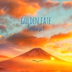 Fireheart - Golden Fate