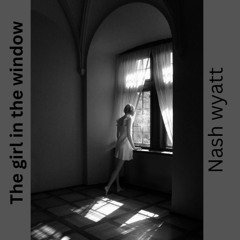 The girl in the window