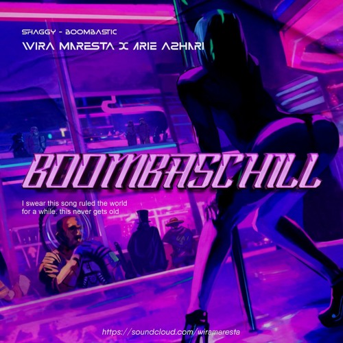 WM - BOOMBASCHILL ( WM X ARIE AZHARI ) #SUPER DUPER VVIP EXPRESS!!!