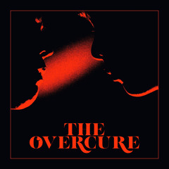 The Overcure