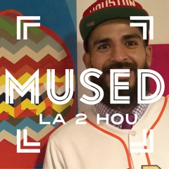 MUSED: We Hustle Harder featuring Raul Rene Gonzalez