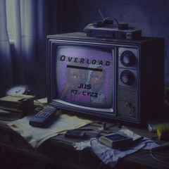 Overload ft. Cyzz (prod. DCGK)