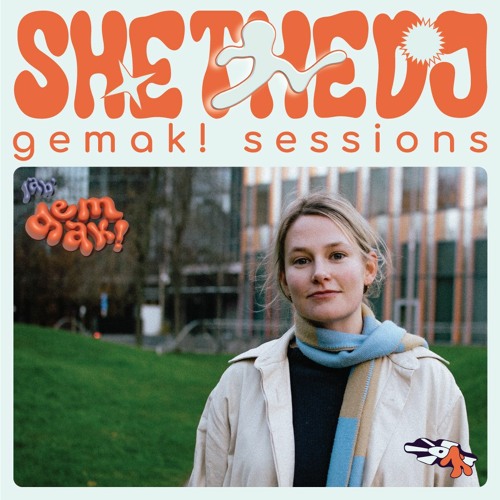 gemak! Sessions with She The DJ