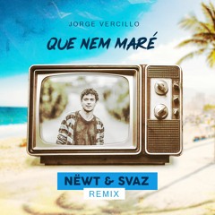 Jorge Vercillo - Que Nem Maré (NEWT & SVAZ RMX )