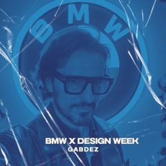 BMW DESIGN WEEK - Gabdez long mix