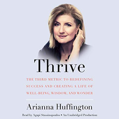 free KINDLE 📦 Thrive: The Third Metric to Redefining Success and Creating a Life of