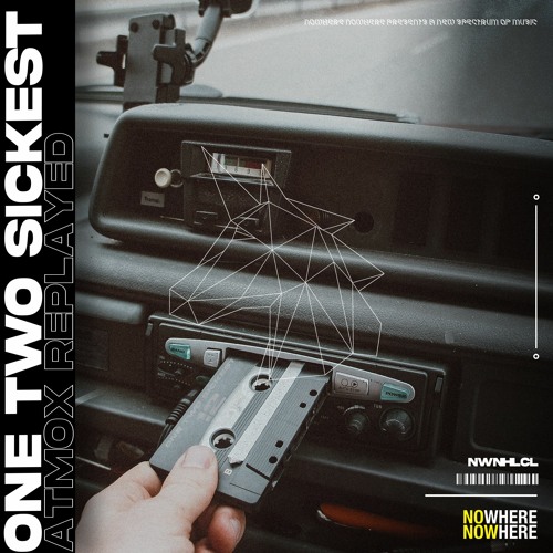 One Two Sickest (ATMOX Replayed)