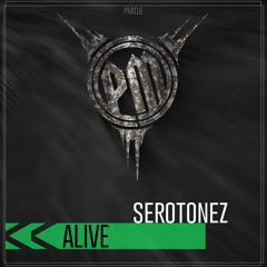 Serotonez - Alive