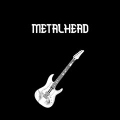 MetalHead