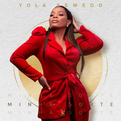 Yola Semedo - Minha Sorte