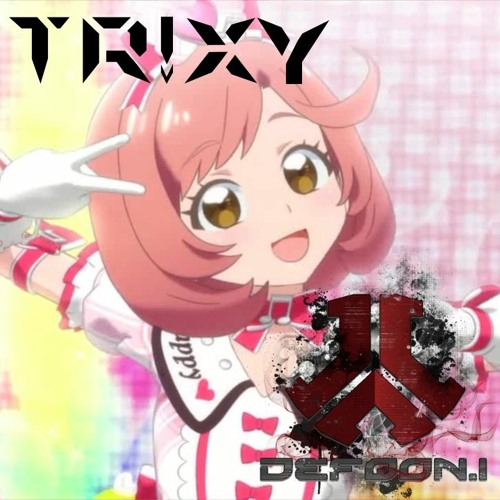 ハート♥イロ♥トリドリ～ム(Tr!xy Hapinaru Euphoric Hardstyle Bootleg)