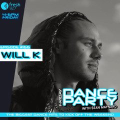 Friday Dance Party #166 with Will K