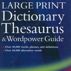 [ACCESS] PDF 📝 Oxford Large Print Dictionary, Thesaurus, and Wordpower Guide by  Sar