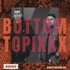 RADIO80K x BOTTOM TOPIXXX - Jango S & VSSL