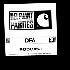 Relevant Parties Podcast Series - DFA