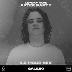 “galiLeo” After Party 1.5 Hour Mix