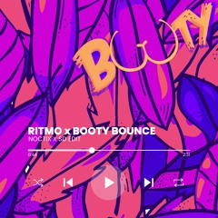 RITMO X BOOTY BOUNCE ( NOCTIZ X SD EDIT ) $buy=free DL HQ