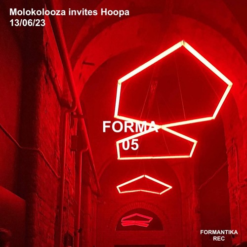 Stream FORMA05: Hoopa by FORMANTIKA | Listen online for free on SoundCloud