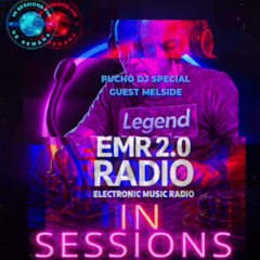 MELSIDE Special Guest Star & Puchdj Featuring "IN SESSIONS". EMR 2.0.  16-05-25