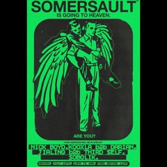 live at somersault compilation release party - heaven, 7.16.22