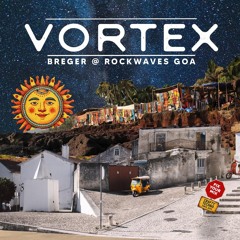 Breger @ Vortex Goa [Rockwaves] India Nov 2025
