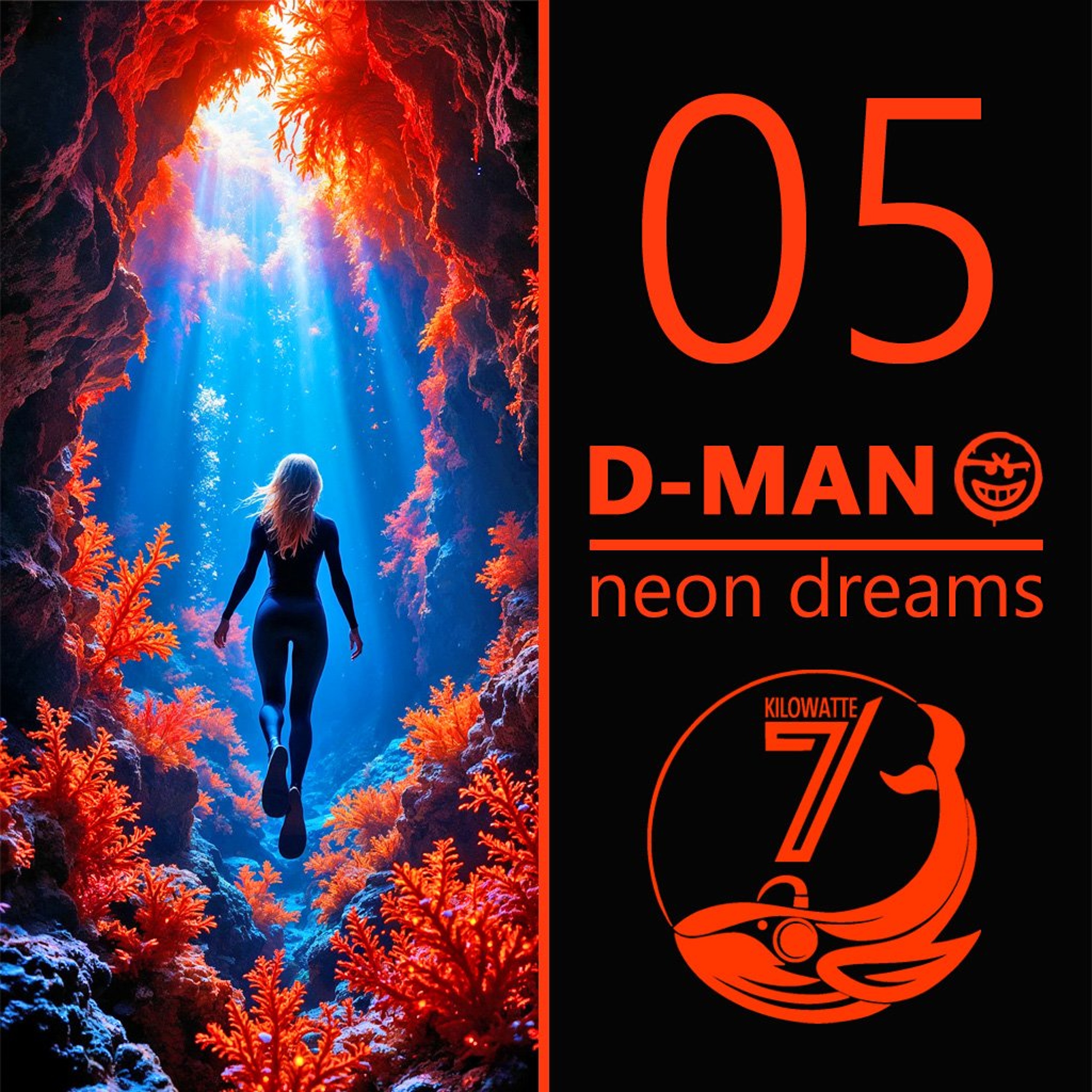 D-MAN - Neon Dreams 05