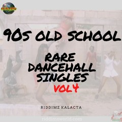Riddimz Kalacta Vol 4 - 90s Rare Jamaican Dancehall Ragga Singles
