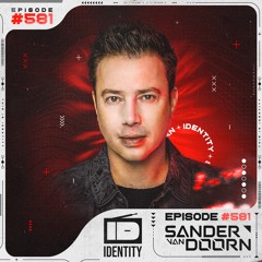 Sander van Doorn - Identity # 581