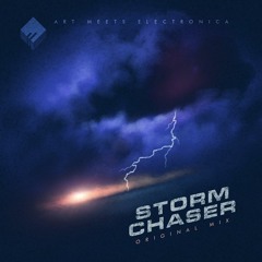 Storm Chaser (Part 2: Original Mix)