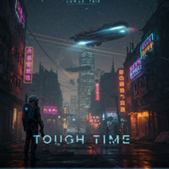 Lunae Trip - Tough Time