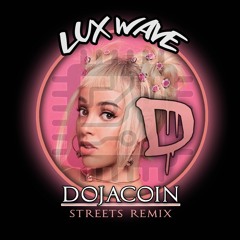 DOJACOIN (Doja Cat Streets Remix)