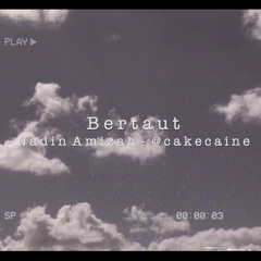 Bertaut - Nadin Amizah