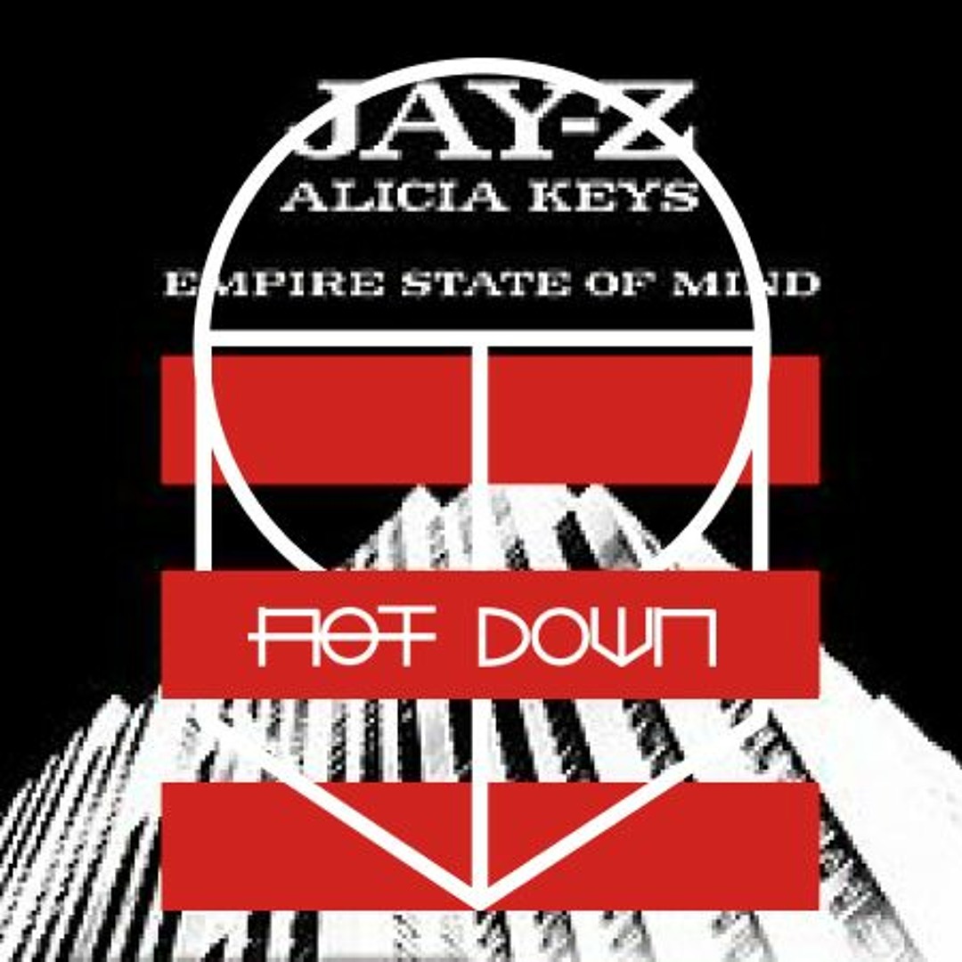 Stream Jay-Z, Alicia Keys - Empire State of Mind (Not Not