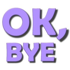 Ghosty Ghost  - OK, Bye