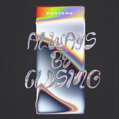 ALWAYS BE CLOSING [FREE DL]