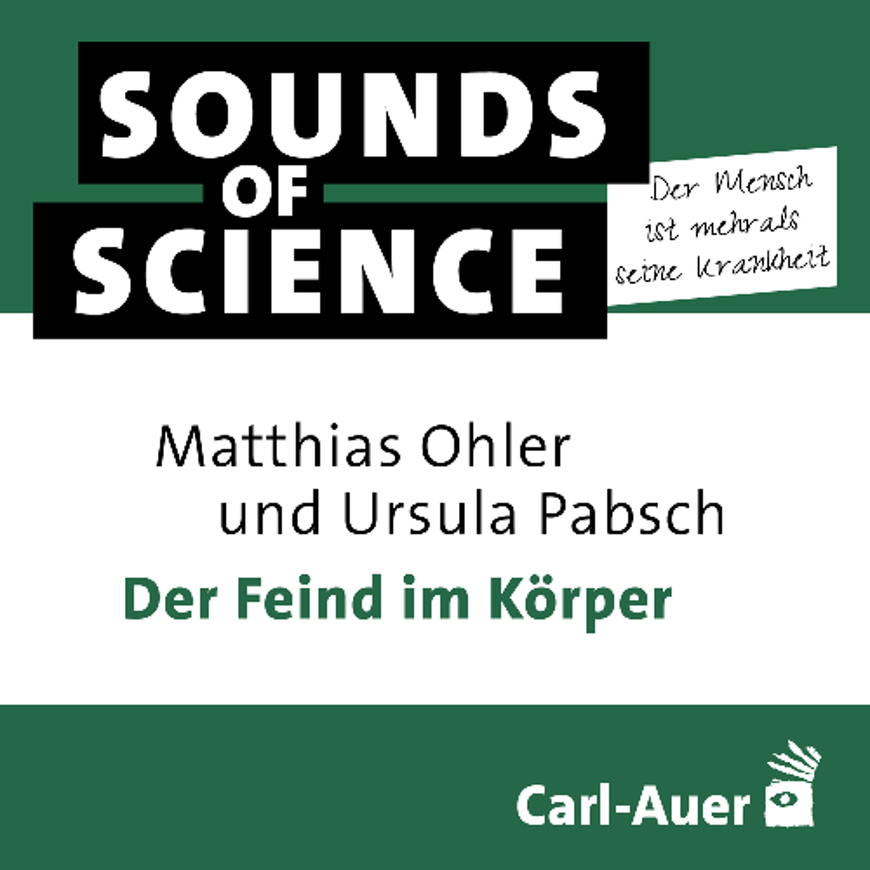 S7 #1 Der Mensch ist mehr als seine Krankheit | Der Feind im Körper