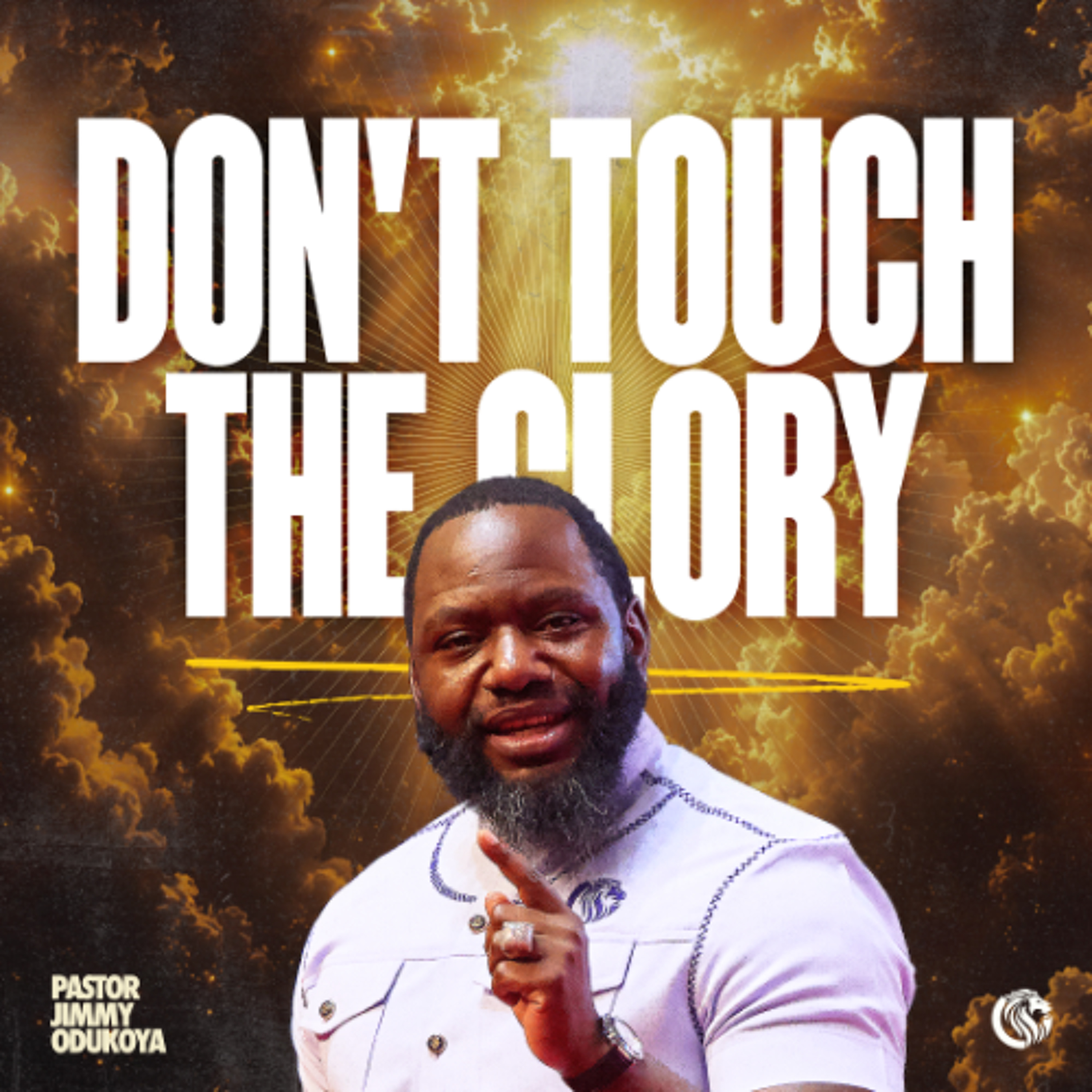 Don't Touch The Glory