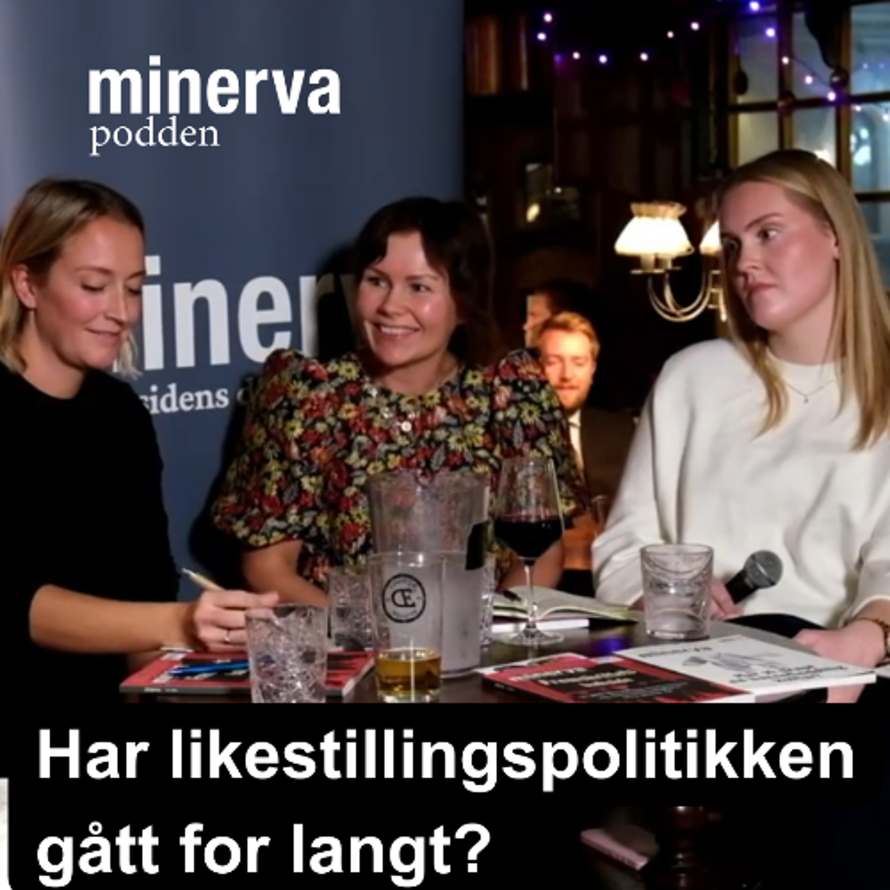 Minervadebatt – Har likestillingspolitikken gått for langt?