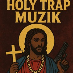 HolyTrapMusik