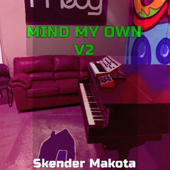 Mind My Own - Skender Makota daBALKANIMAL v2