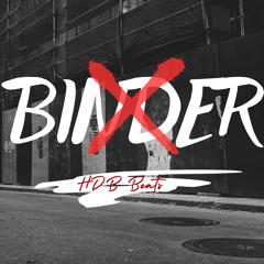 Binder (prod. HDB Beats)