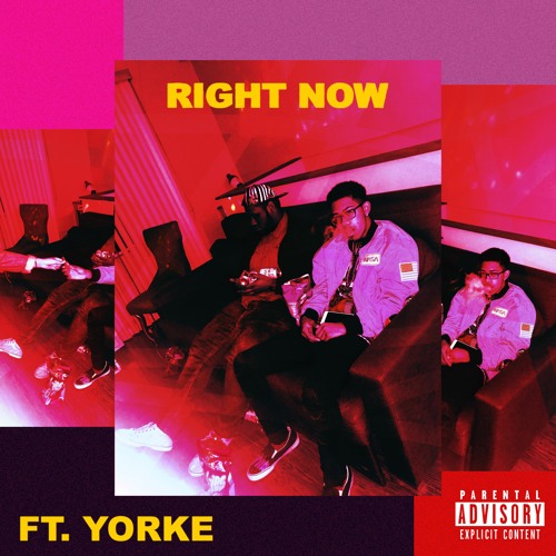 RIGHT NOW Ft. Yorke (Prod. By Roman RSK)
