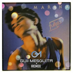 Marina Lima.Fullgás - Guii Mesquita Remix