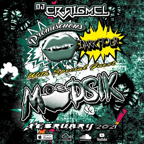 Promiscuous Music Podcast Feb 2021 The Dark Hour - Madsik
