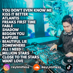 DJ You Don't Even Know Me X Kiss It Better Breaktrance Mix